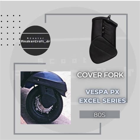 Jual Tutup Fork Vespa Px Excel Shopee Indonesia