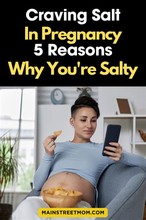 Craving Salt In Pregnancy 5 Reasons Why Youre Salty