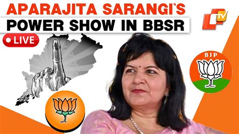 🔴otv Live Bjps Bhubaneswar Lok Sabha Candidate Aparajita Sarangi