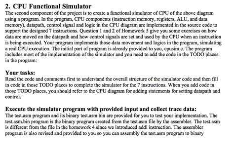 A CPU Simulator In this project, you will write a | Chegg.com