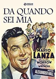 Da Quando Sei Mia Italia DVD Amazon Es Mario Lanza Doretta