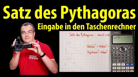 Satz Des Pythagoras Eingabe In Den Taschenrechner Einfach Erklärt Lehrerschmidt Youtube