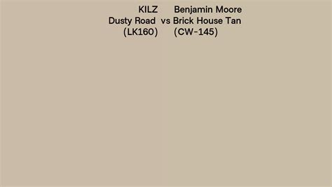 Kilz Dusty Road Lk160 Vs Benjamin Moore Brick House Tan Cw 145 Side By Side Comparison