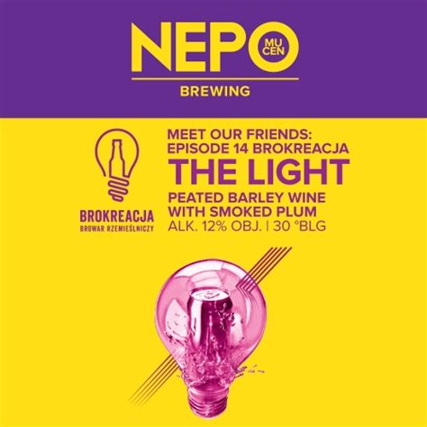 Meet Our Friends The Light Browar Nepomucen Untappd