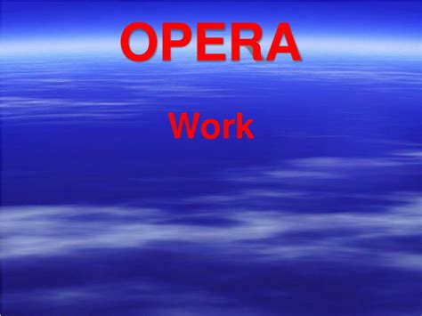 Ppt Opera Powerpoint Presentation Free Download Id6302583