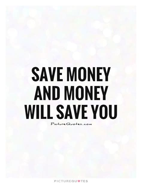 Its A Good Quote Money Quotes Saving Money Quotes Saving Quotes