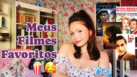 Filmes Favoritos Da Vida Relaxando YouTube