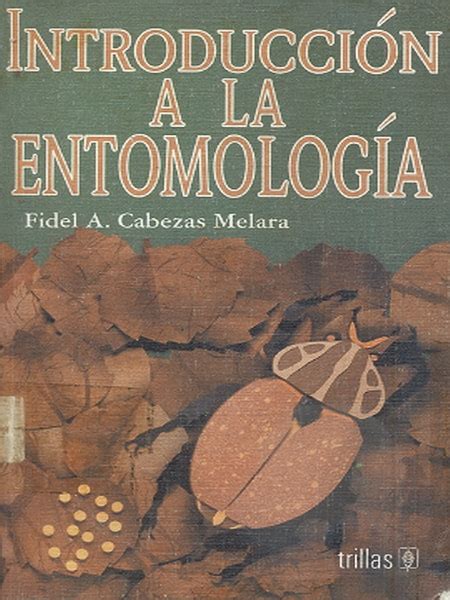 Introducción a la Entomología PDF descargable Cultura y Delicias