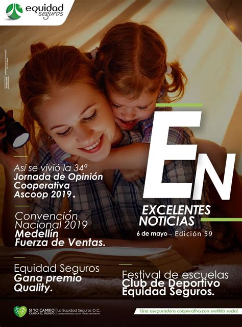 EXCELENTES NOTICIAS EDICION 59 By Equidad Seguros Issuu