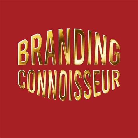 Branding Connoisseur