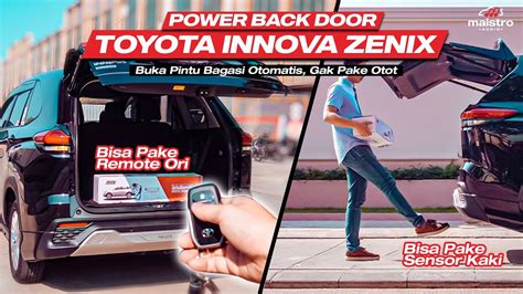 Pasang Power Back Door Toyota Innova Zenix G V Buka Bagasi Otomatis