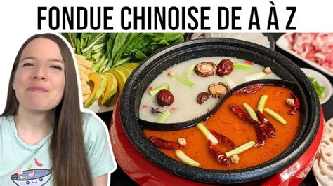 La Vraie Fondue Chinoise Hot Pot Bouillons Doux Et Piquant Faits