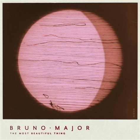 Stream The Most Beautiful Thing by Bruno Major | Listen online for free on SoundCloud