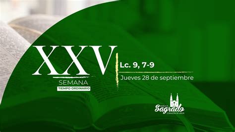 Evangelio del día Jueves de la XXV semana del Tiempo Ordinario YouTube