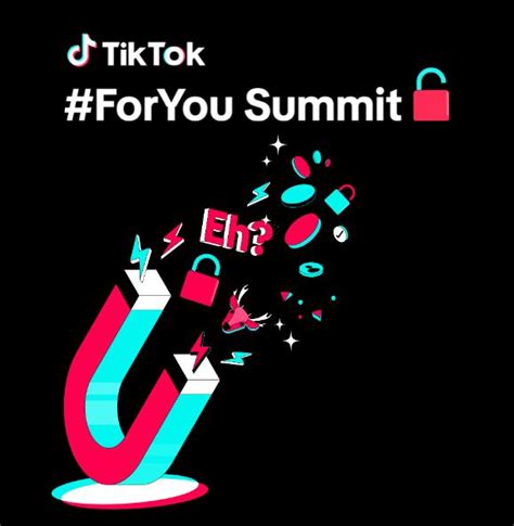 TikTok ForYou Summit New Ad Solutions To Harness Creativity