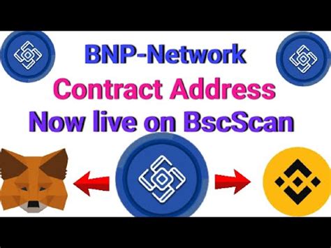 BNP Network Update BNP Contract Address Released Bnp Crypto YouTube