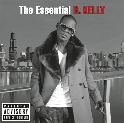 The Essential R. Kelly - R. Kelly | Songs, Reviews, Credits | AllMusic