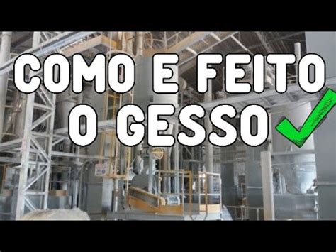 Fabrica O Do Gesso No Brasil Youtube