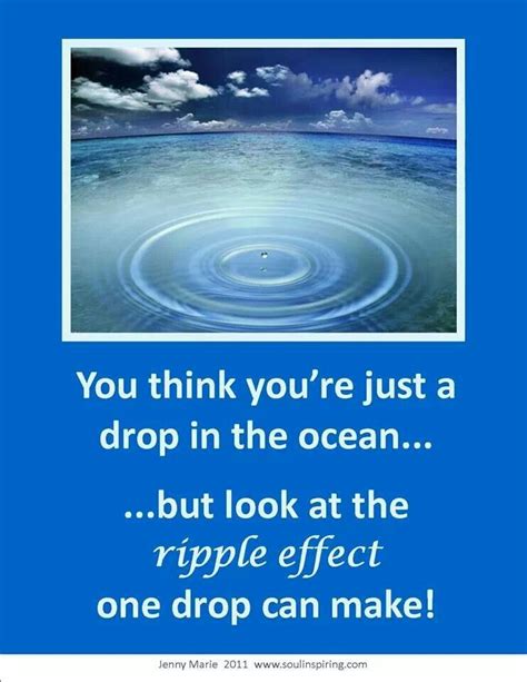 Positive Ripple Effect Quotes - ShortQuotes.cc