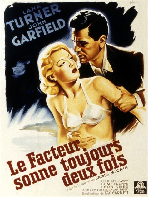 Lana Turner John Garfield Le Facteur Sonne Toujours Deux Fois