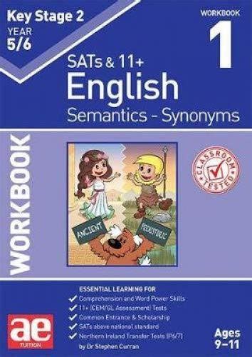 Ks2 Semantics Year 56 Synonyms Workbook 1 Dr Stephen C Curran