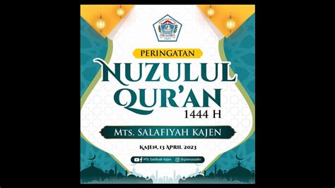 Live Streaming Peringatan Nuzulul Qur An H Mts Salafiyah Kajen