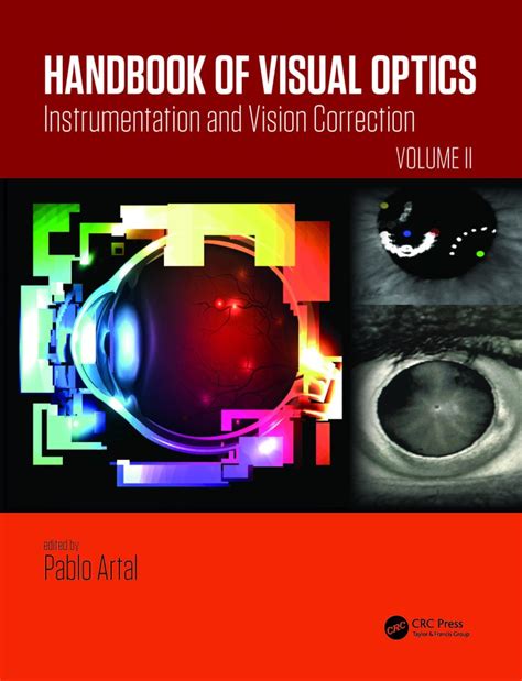 Handbook Of Visual Optics Edited By Pablo Artal Laboratorio De