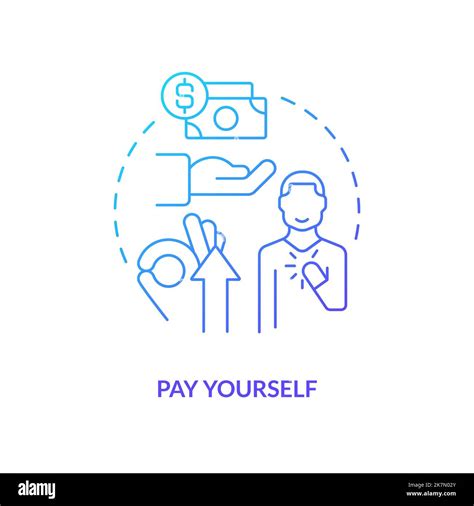 Pay Yourself Blue Gradient Concept Icon Stock Vector Image And Art Alamy