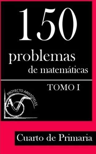 Problemas De Matem Ticas Para Cuarto De Primaria Tom Meses