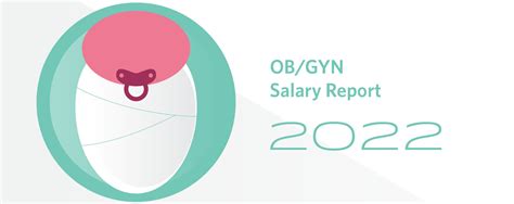 OB GYN Salary Report 2022 Big Jump In Income Growth