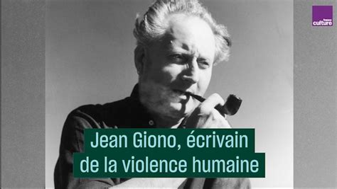 Jean Giono l écrivain de la violence humaine CulturePrime Vidéo