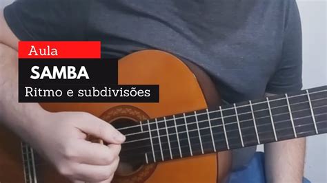 Ritmo de samba no violão para iniciantes YouTube