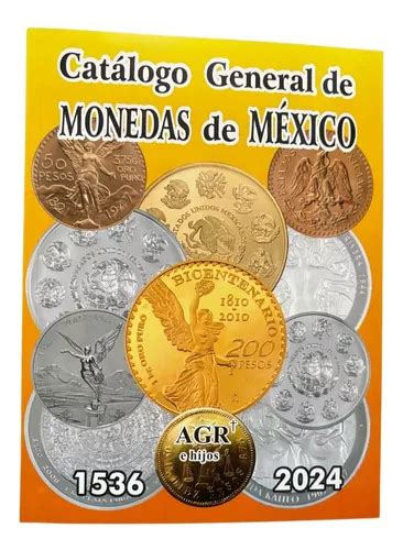 Catalogo De Monedas Mexicanas 2023 Envío gratis