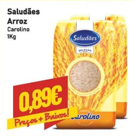 Promoção Saludaes Arroz Carolino 1kg em Lidl