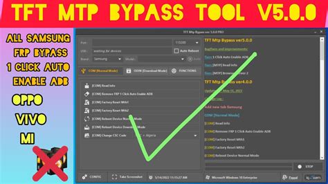 TFT MTP Bypass Tool V 5 0 0 2022 All Samsung Frp Bypass 1 Click Auto