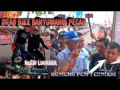 RAME DRAG BIKE JATIM 2022 YouTube