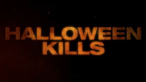 Halloween Kills Gets New October 2021 Release Date, New Teaser Shows ...