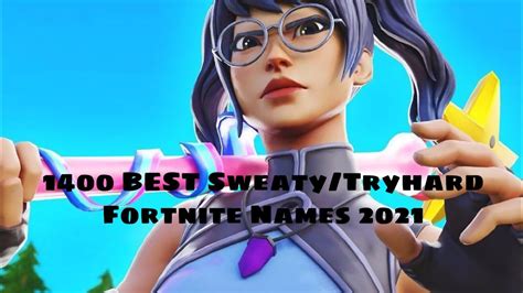 Tryhard sweaty fortnite names not taken 2021 - daxtitan