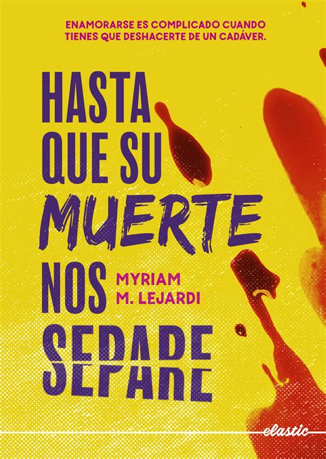 Rese A Hasta Que Su Muerte Nos Separe Myriam M Lejardi