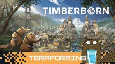 Irrigating Wasteland Timberborn Lets Play 10 YouTube