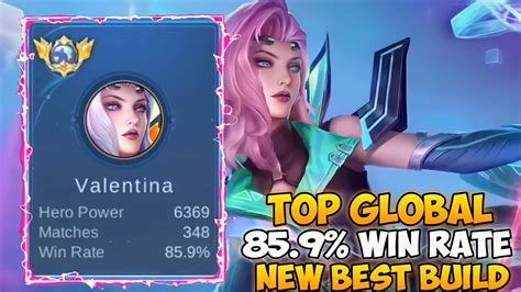 Gameplay Valentina Best Build 2023 Top Global Valentina MLBB