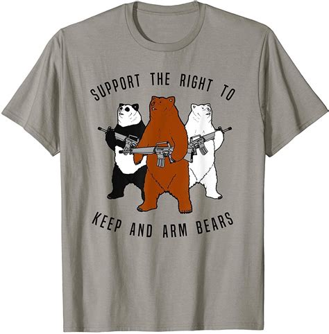 Funny Bear Shirt Fun Support The Right To Arm Bears T Shirt In 2020