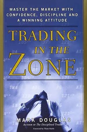 [PDF] " Trading in the Zone " - Download Book Online