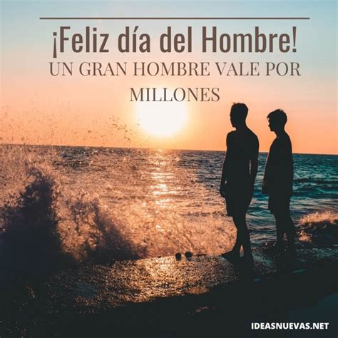 Feliz Dia Del Hombre