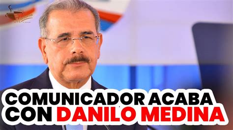 Se Come Con Yuca A Danilo Medina Tu Ma Ana By Cachicha Youtube