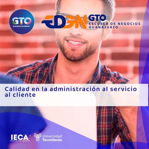 Calidad en la Administración al Servicio al Cliente IECA Guanajuato