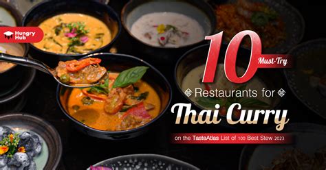 Top 10 Thai Restaurants with Delicious Curry Dishes