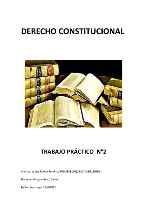 Derecho Constitucional Tp 2 DL DERECHO CONSTITUCIONAL TRABAJO