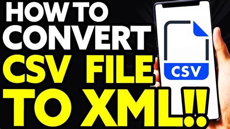 How To Convert Csv File To Xml Format Easy Youtube