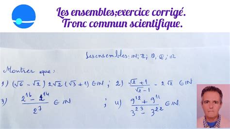 Les ensembles exercice corrigé tronc commun scientifique YouTube